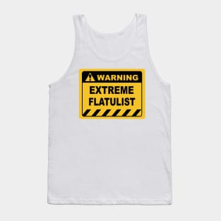 Humorous Human Warning Label EXTREME FLATULIST Tank Top